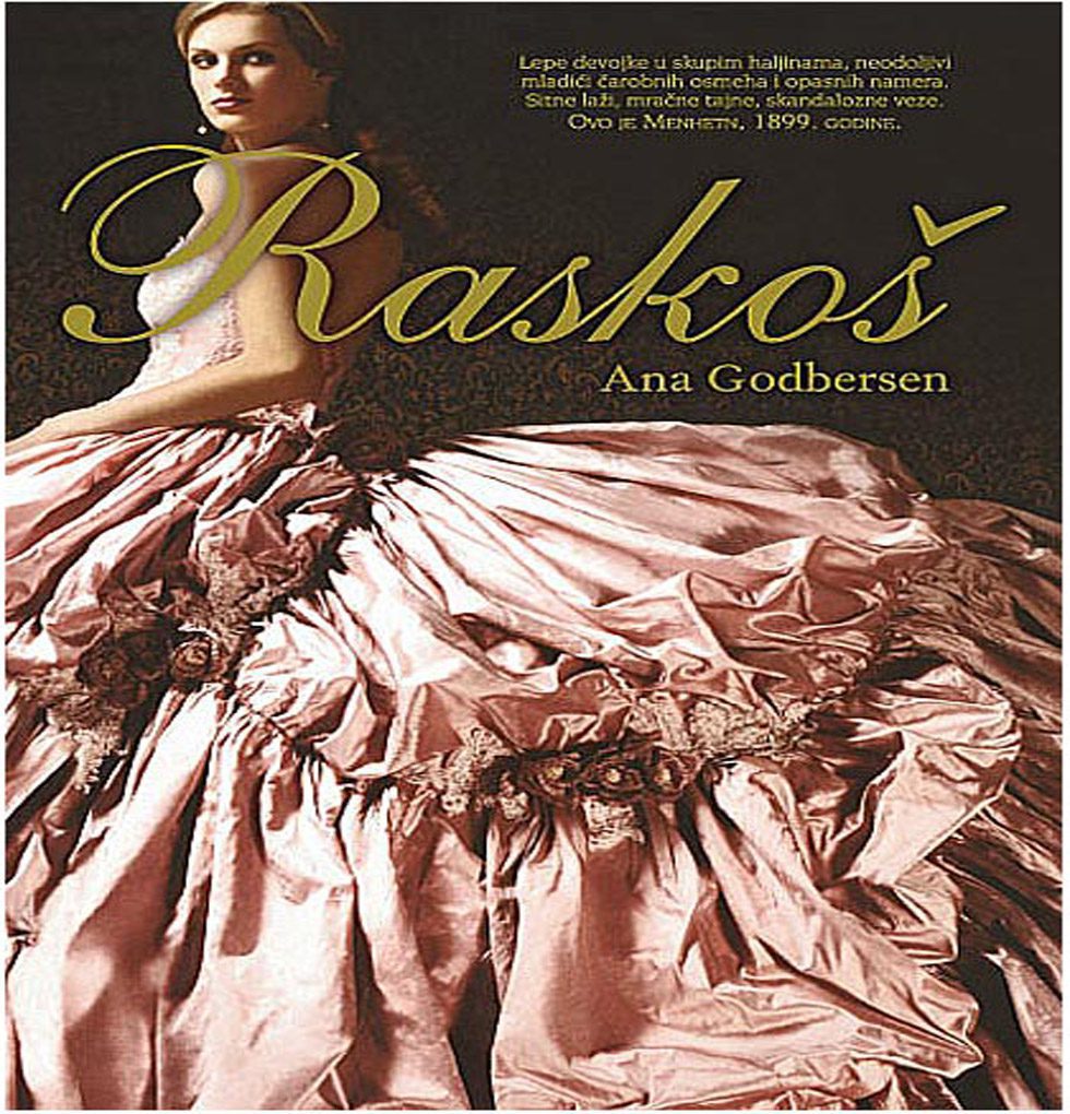 Ana Godbersen - Raskoš