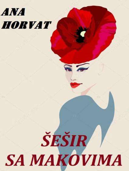 Ana Horvat - Šešir sa makovima
