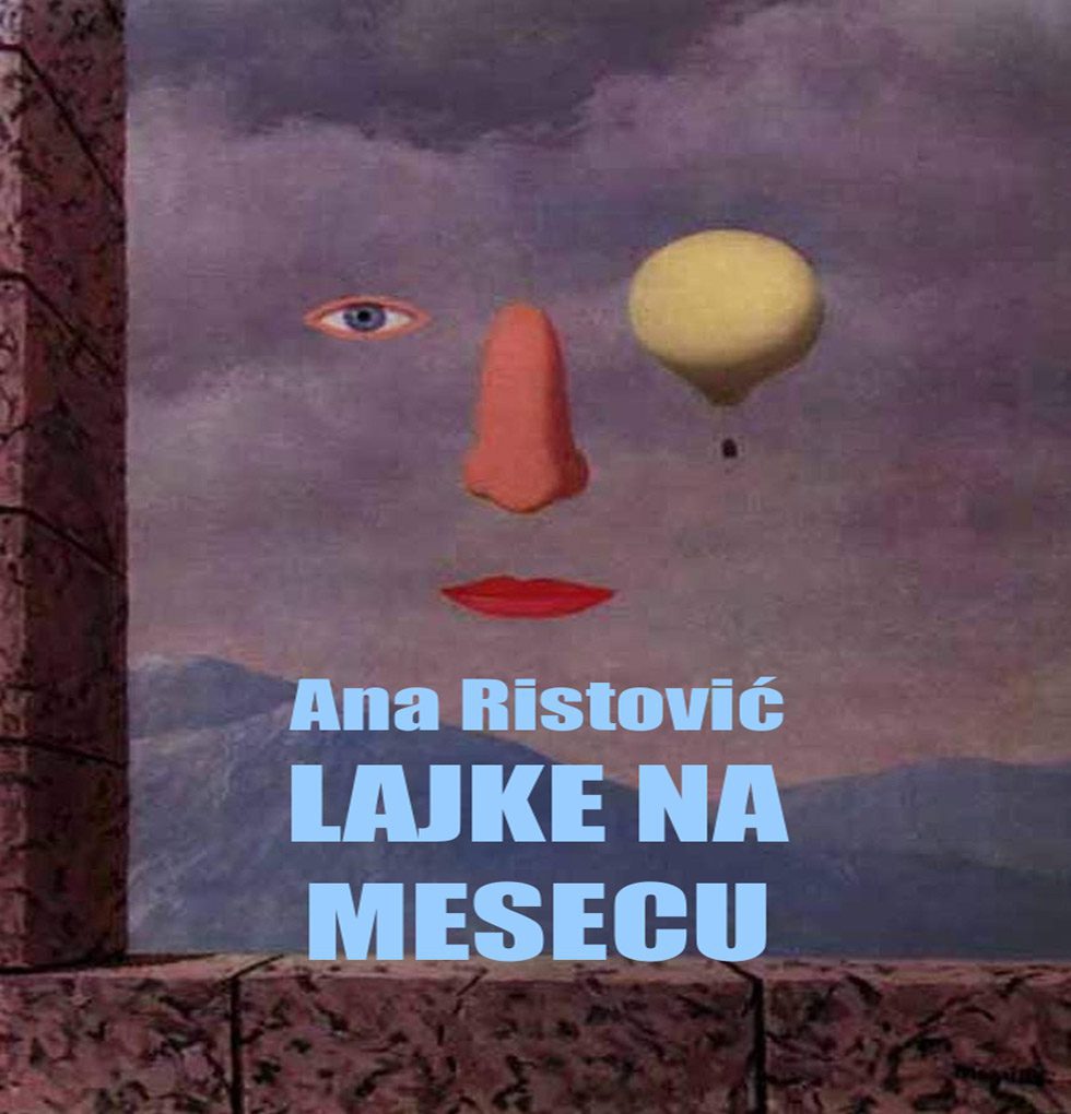 Ana Ristovic – Lajke na Mesecu