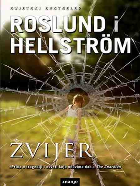 Anders Roslund i Hellstrom - Zvijer