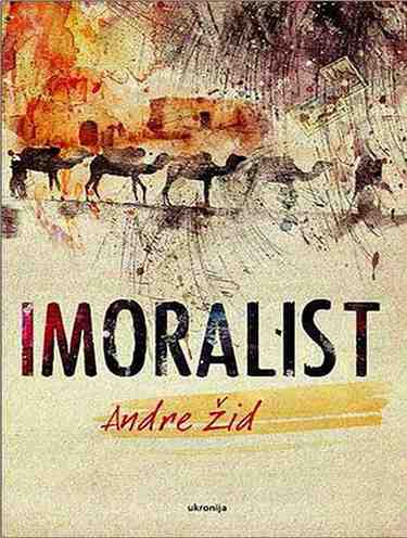 Andre Gide - Imoralist