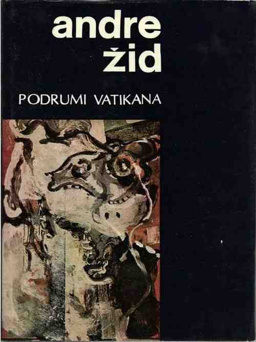 Andre Gide - Podrumi Vatikana