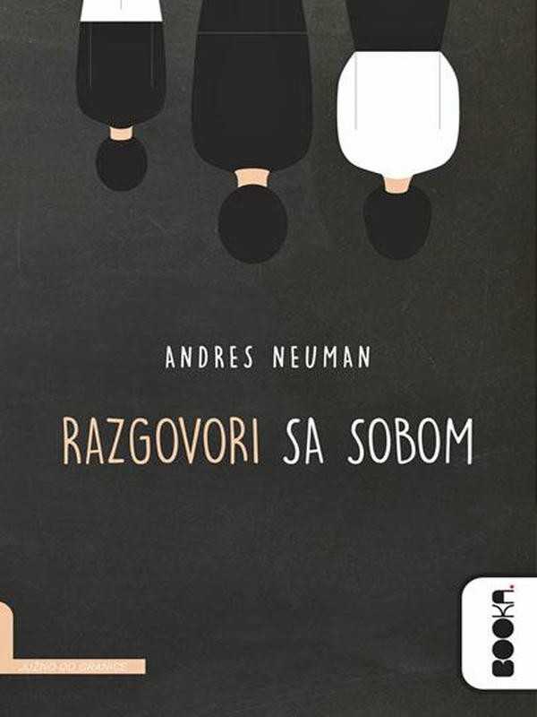 Andres Neuman - Razgovori sa sobom