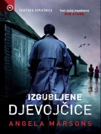 Angela Marsons - Izgubljene devojčice