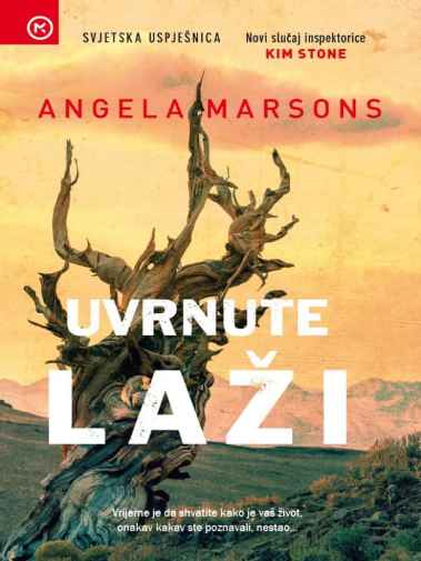 Angela Marsons - Uvrnute laži