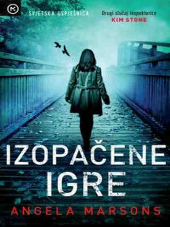 Angela Marsons - Izopačene igre