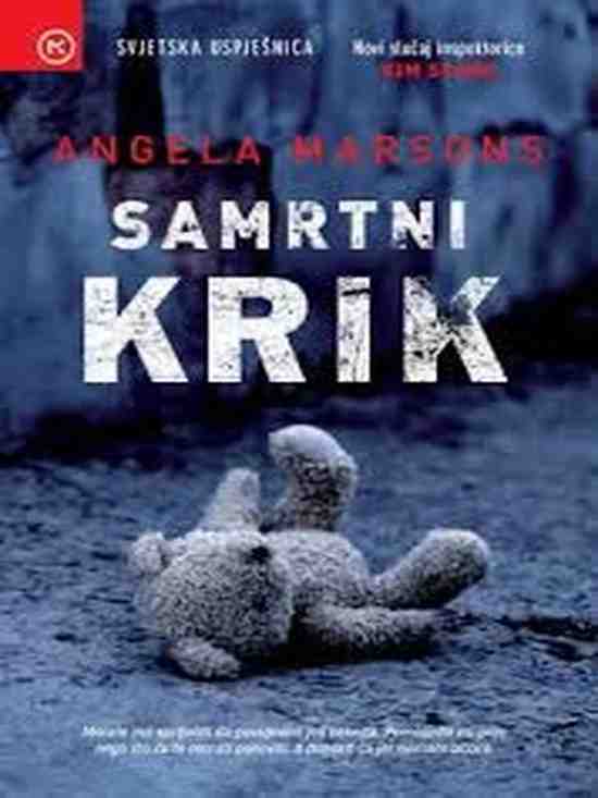 Angela Marsons - Samrtni krik