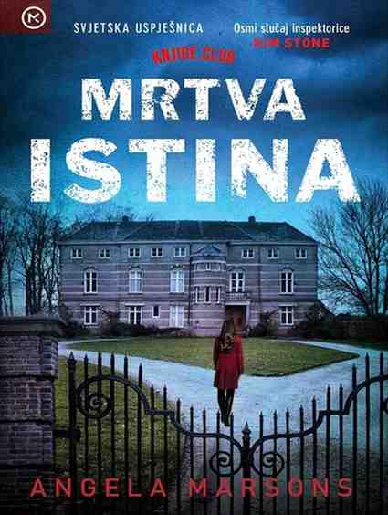 Angela Marsons - Mrtva Istina