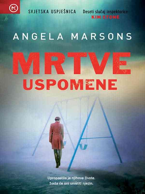 Angela Marsons – Mrtve uspomene