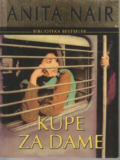 Anita Nair - Kupe Za Dame