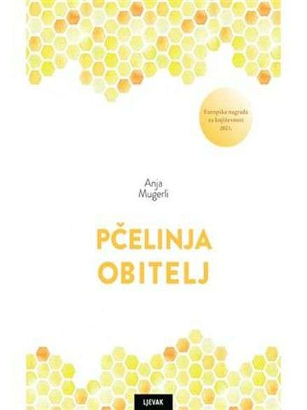 Anja Mugerli - Pčelinja obitelj