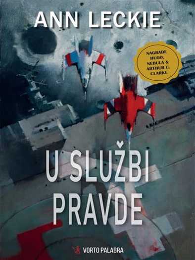 Ann Leckie - U službi pravde