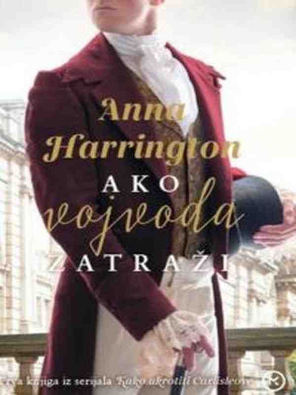 Anna Harrington - Ako vojvoda zatraži