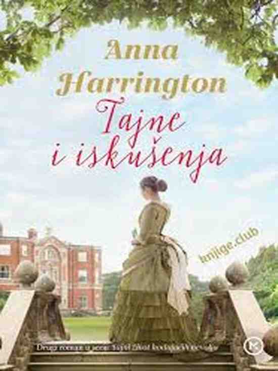 Anna Harrington - Tajne i iskušenja