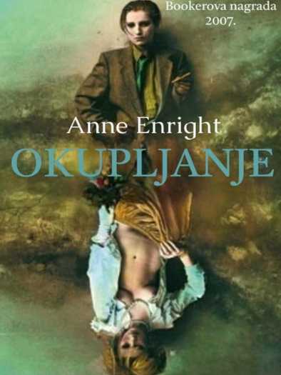 Anne Enright - Okupljanje