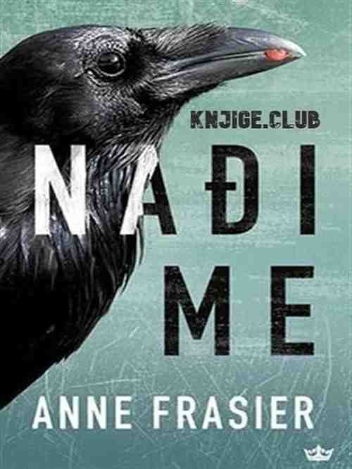 Anne Frasier - Nađi me