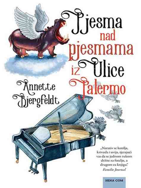 Annette Bjergfeldt - Pjesma nad pjesmama iz ulice Palermo