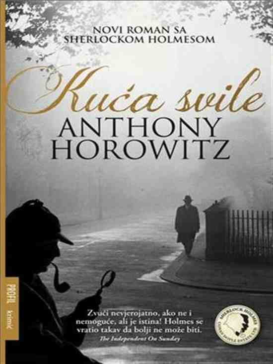 Anthony Horowitz - Kuća od svile
