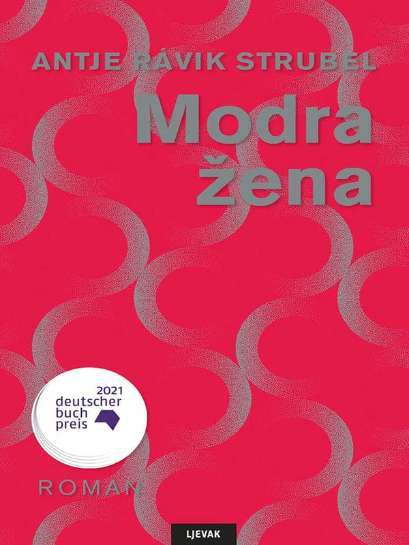 Antje Rávik Strubel - Modra Zena