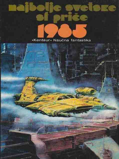 Antologija  - Najbolje svetske SF price 1985
