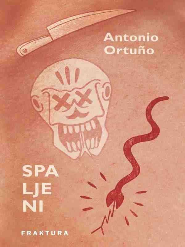 Antonio Ortuño - Spaljeni