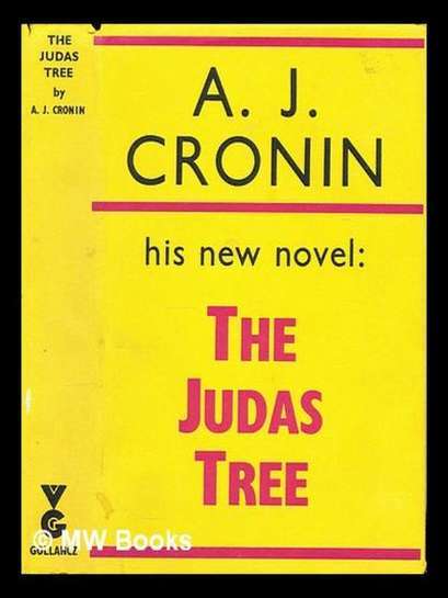 Archibald J Cronin - Judino Drvo