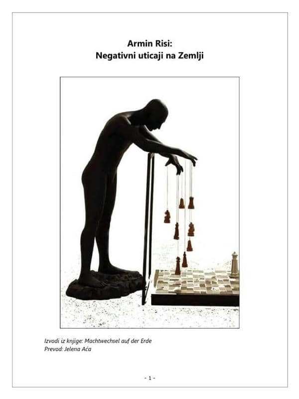Armin Risi - Negativni uticaji na Zemlji