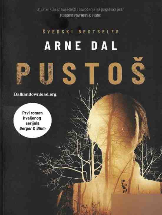 Arne Dahl - Serijal Berger i Blum-1-Pustoš