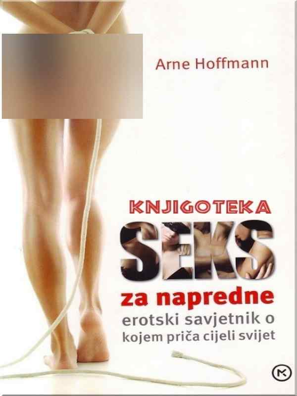 Arne Hoffmann - Seks za napredne