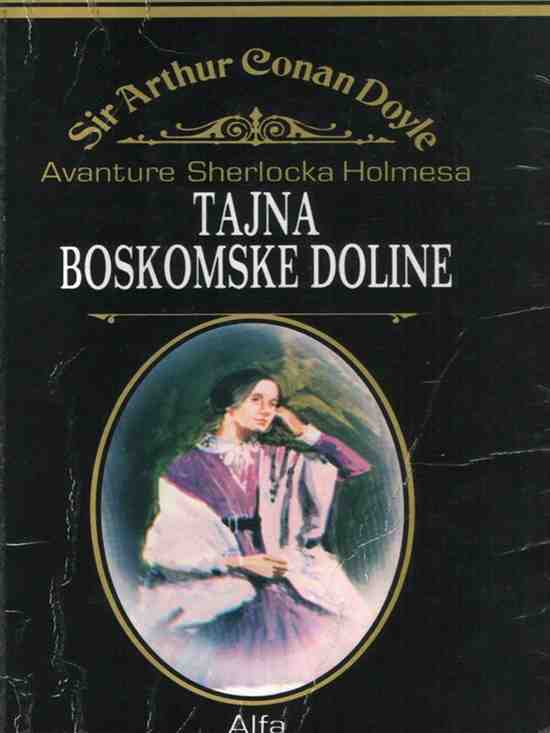 Arthur Conan Doyle - Tajna Boskomske doline