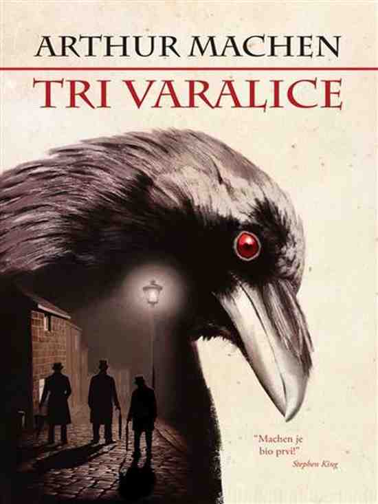 Arthur Machen - Tri varalice