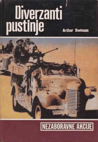 Arthur Swinson - Diverzanti pustinje