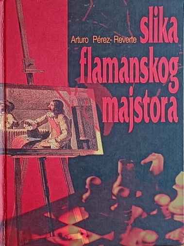Arturo Peres Reverte - Slika flamanskog majstora