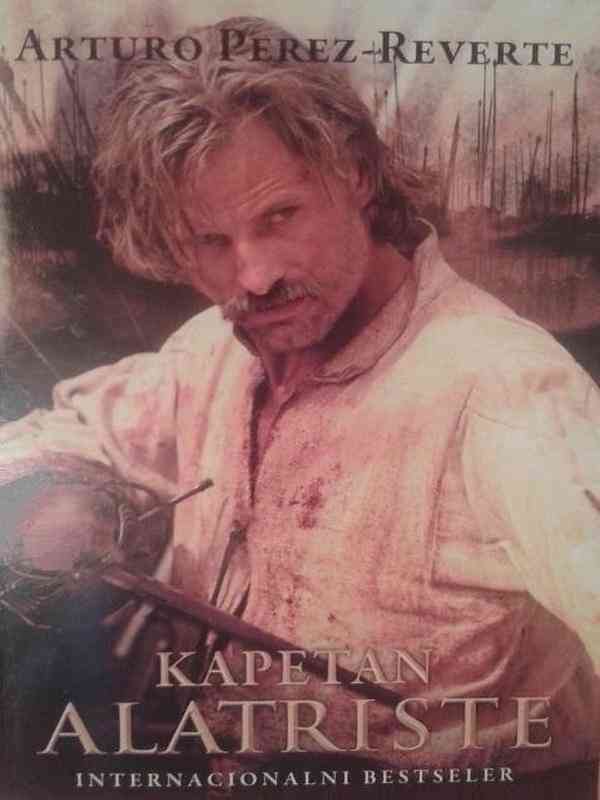 Arturo Perez Reverte - Kapetan Alatriste