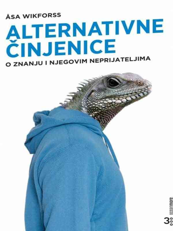 Asa Wikforss - Alternativne činjenice