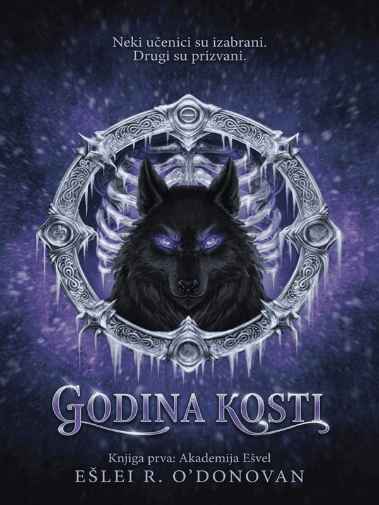 Ashley R. O'Donovan - Godina kosti