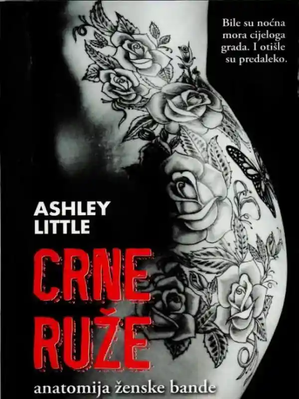 Ashley Little - Crne ruže