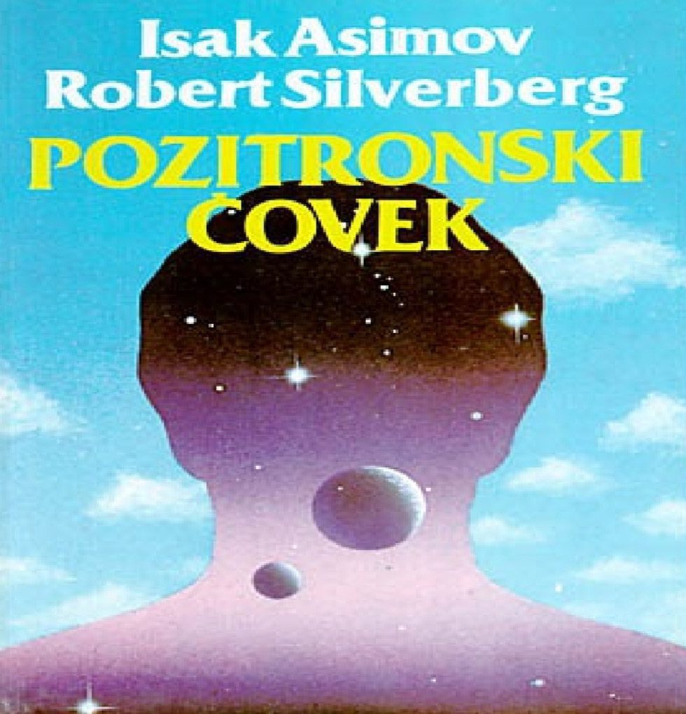 Asimov Isak – Silverberg Robert – POZITRONSKI ČOVEK