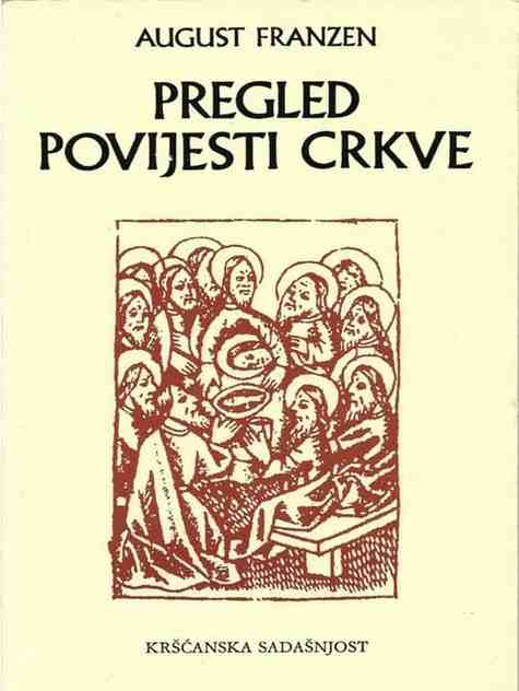 August Franzen - Pregled povijesti crkve