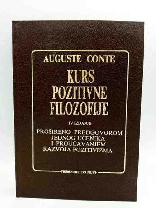 Auguste Comte - Kurs pozitivne filozofije