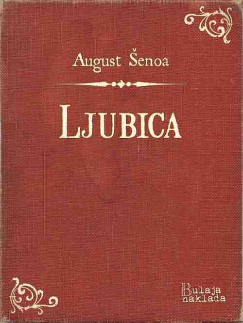 August Šenoa - Ljubica