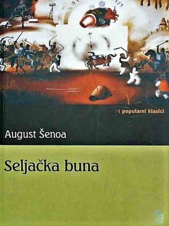 August Šenoa - Seljačka buna