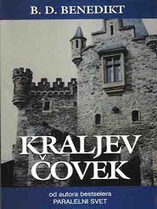 B.D.Benedict - Kraljev čovjek