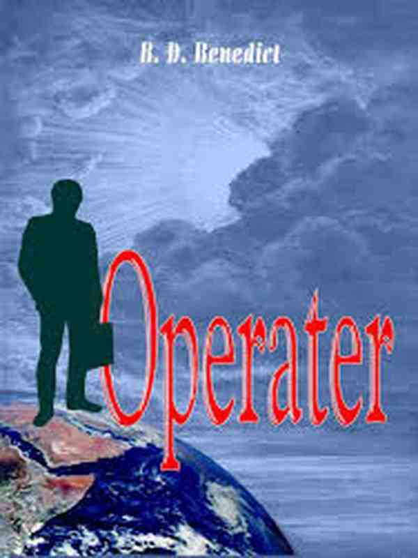 B.D.Benedict - Operater