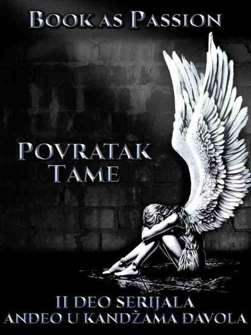 Book As Passion - Povratak tame