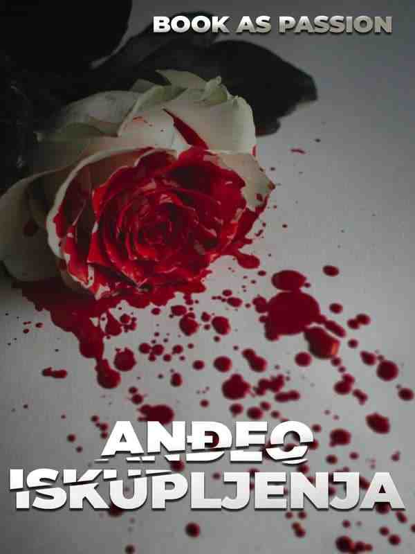Book As Passion - Anđeo iskupljenja