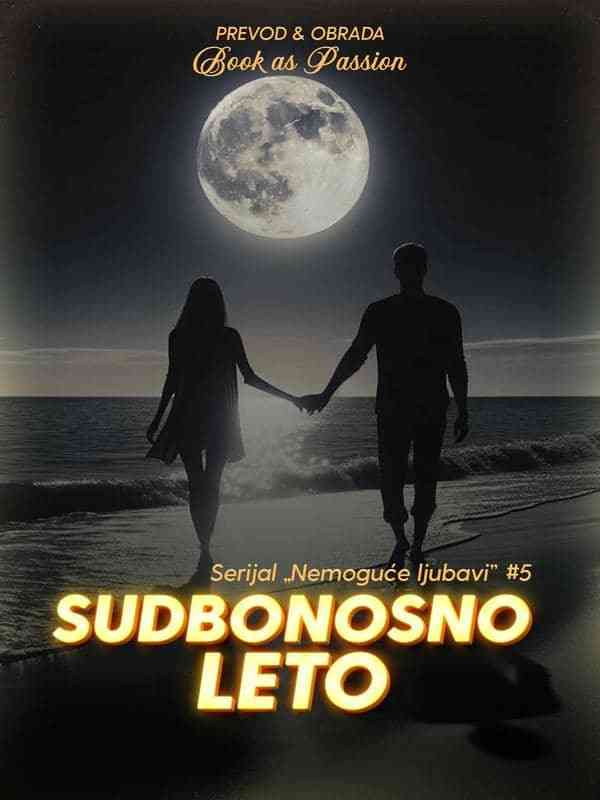 Book As Passion - Sudbonosno leto