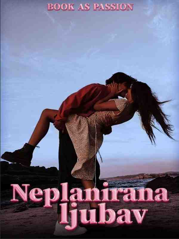 Book As Passion - Neplanirana ljubav