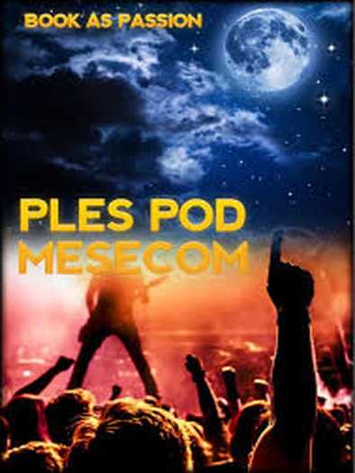 Book As Passion - Ples pod mesecom