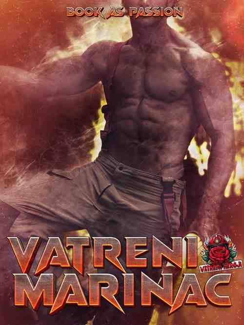 Book As Passion - Vatreni marinac